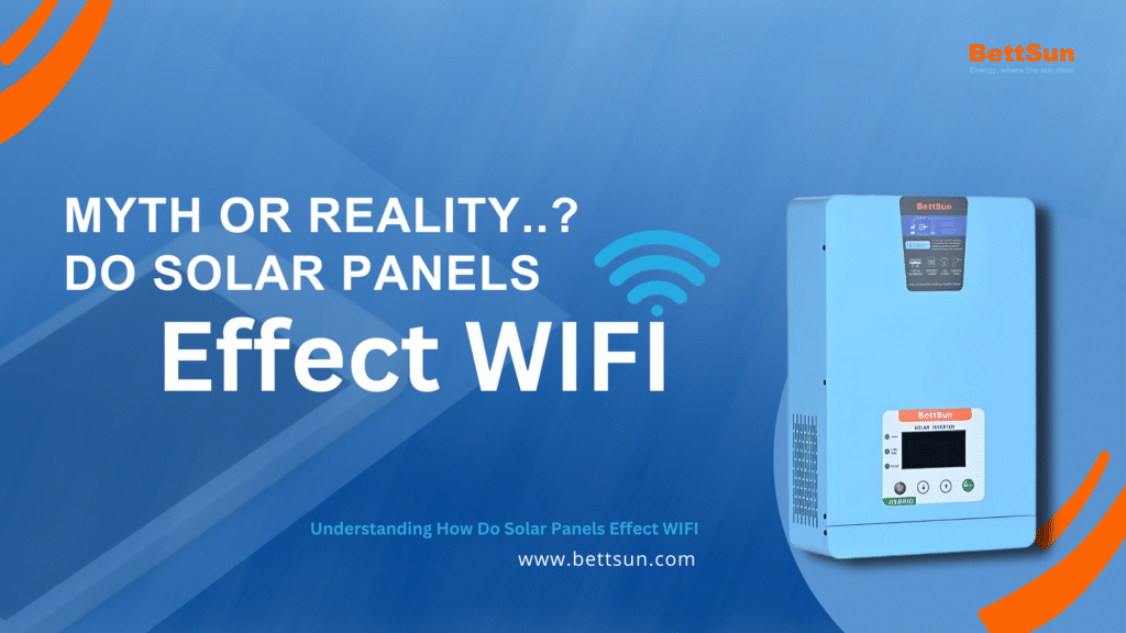 Do Solar Panels Effect WiFi? Myths and Facts Explained